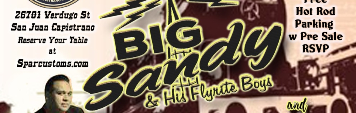 Spar Customs presents Big Sandy & the Flyrite Boys on a Train Oct 16th