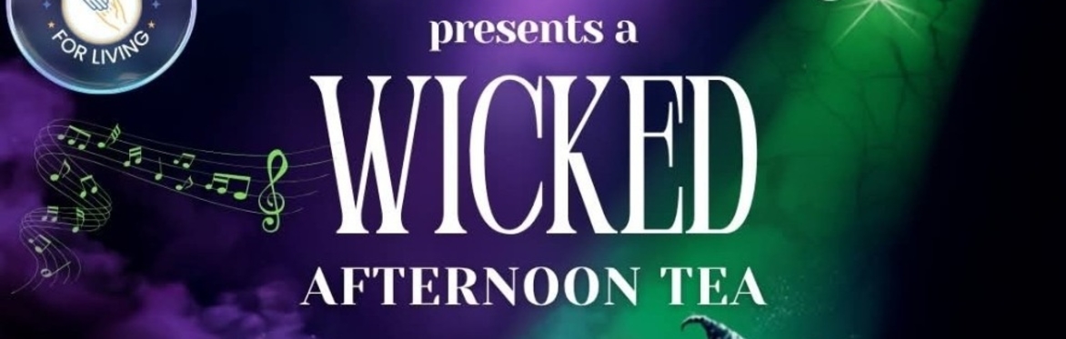 WICKED afternoon tea