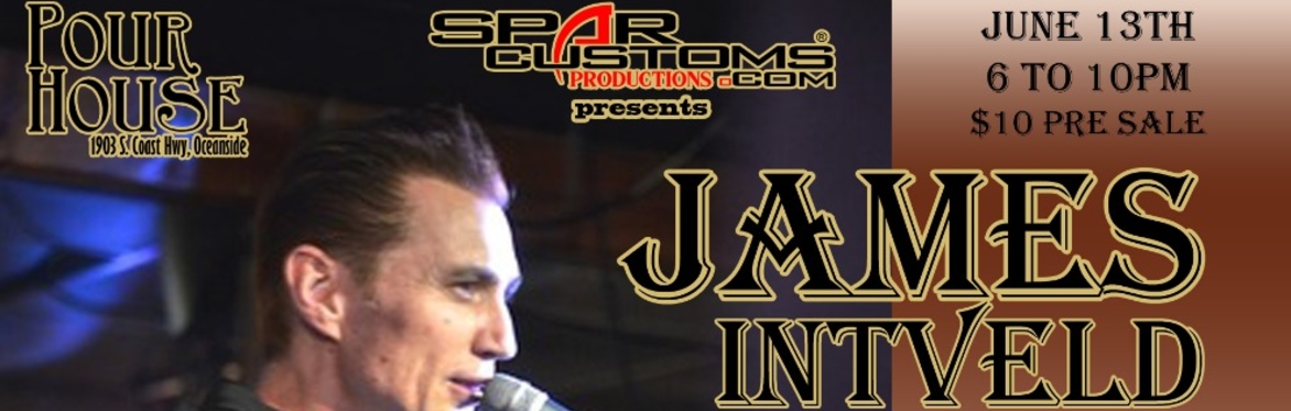Spar Customs presents Legendary James Intveld w Sea monks at pour House Oceanside