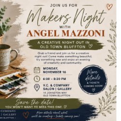Makers Night with Local Artist Angel Mazzoni.