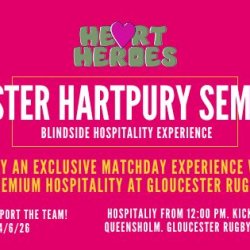 Heart Heroes:Gloucester/Hartpury Semi Finals