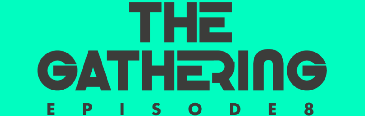 TICKETS AVAILABLE ON THE DOOR - ONLINE SOLD OUT - The Gathering - Episode 8 - Belgrave Music Hall - Leeds
