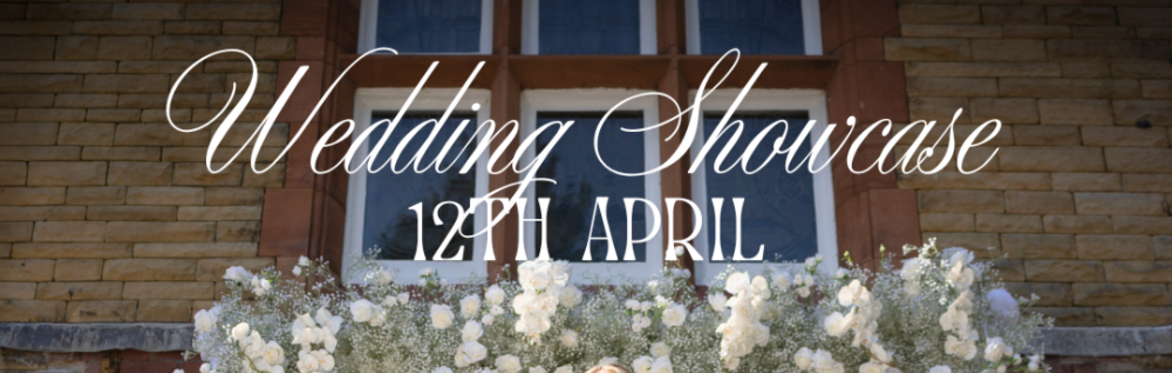 Spring Wedding Open Day 12th April