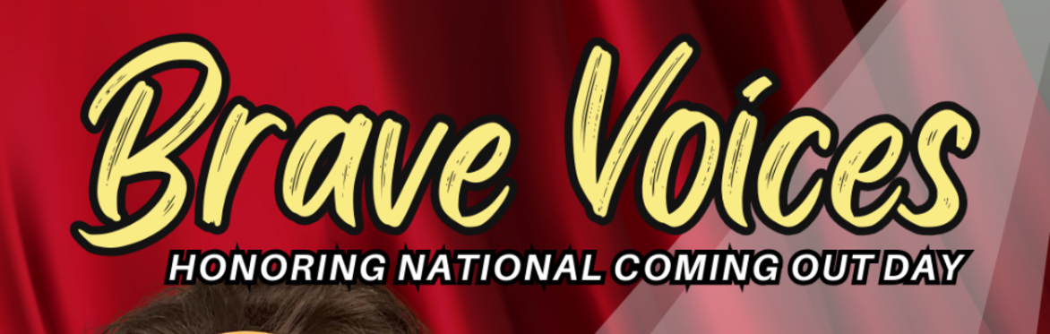 Oct. 10th - Brave Voices, a Fundraiser for Blue Ridge Pride (Ages 21+) An evening of pride, power, and performance