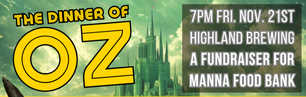 SOLD OUT - Nov. 21st Asheville Drag Dinner: Wizard of Oz Themed Fundraiser for MANNA Food Bank (All ages)