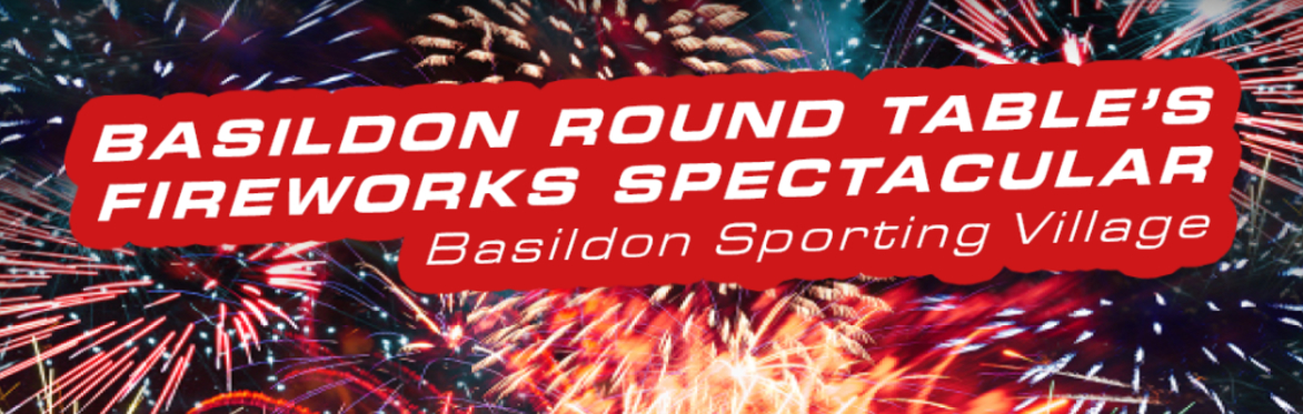 Basildon Round Table's Charity Fireworks Spectacular 2026