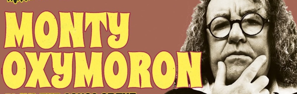 Monty Oxymoron - The Piano Plays Til Midnight…live in Camden
