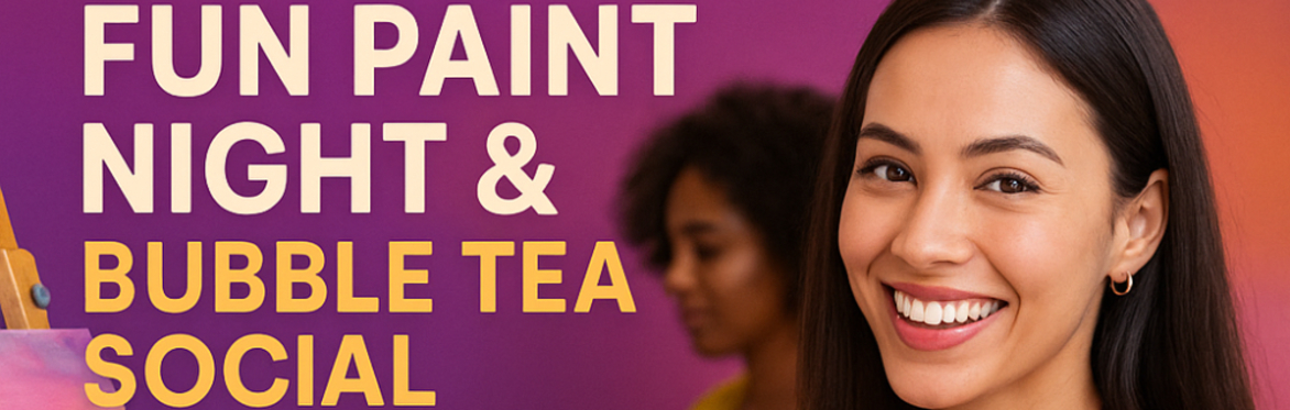 Ottawa – Fun Paint Night & Bubble Tea Social