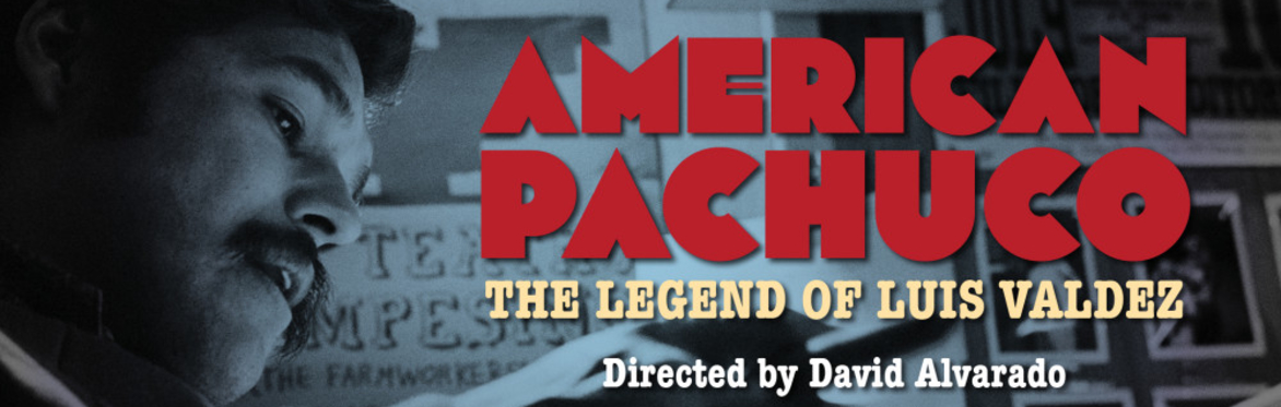 "American Pachuco: The Legend Of Luis Valdez" film screening