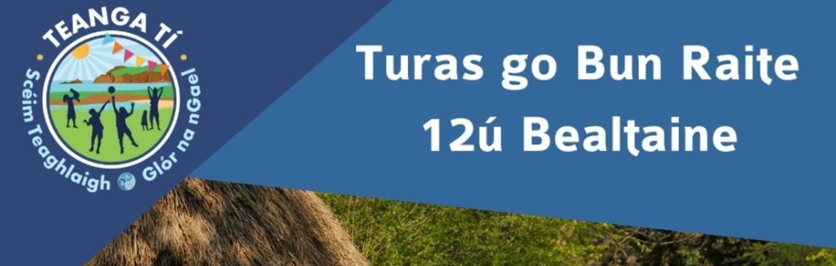 Turas go Bun Raite