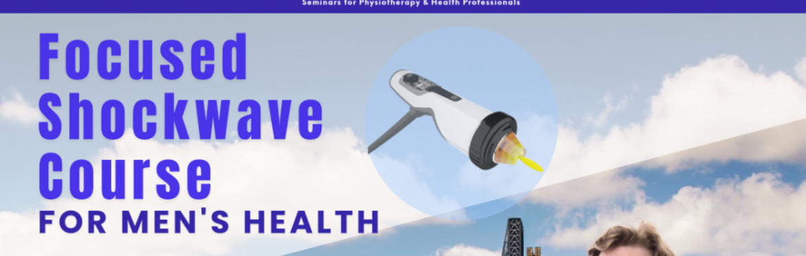 London: Focused Shockwave in Erectile Dysfunction, Male Pelvic Pain and Men’s Health : June 2025