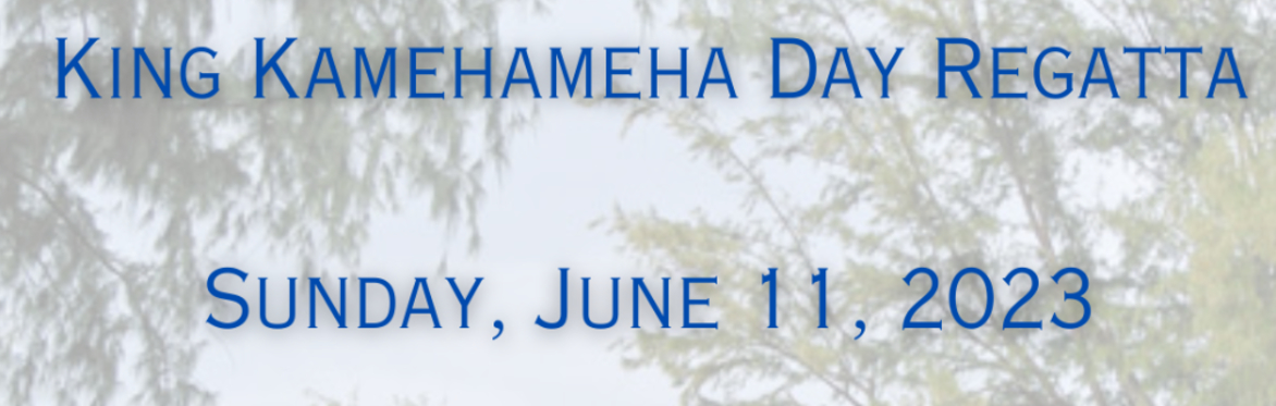 King Kamehameha Day Regatta