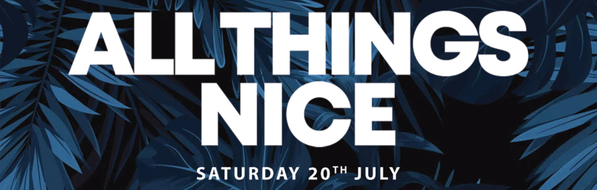 All Things Nice | AfterSun.