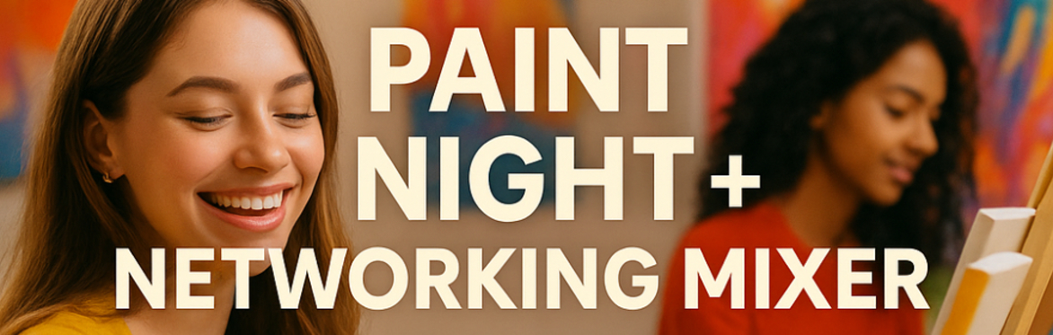 Ottawa - Paint Night + Networking Mixer for Young Professionals