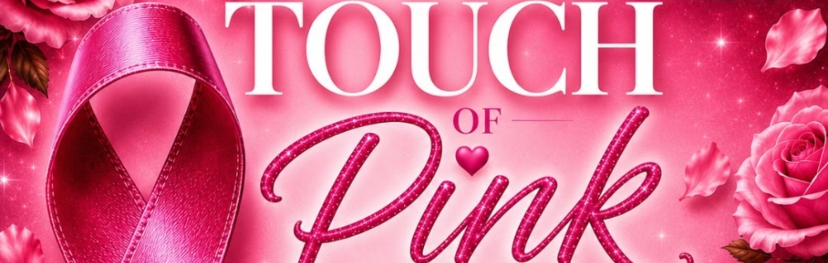 Touch of Pink – Breast Cancer Fundraiser