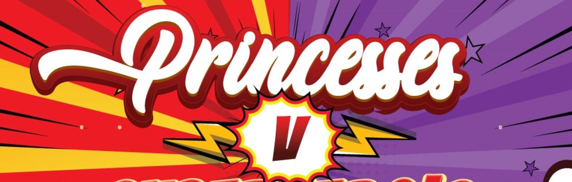 Princesses V Superhero's