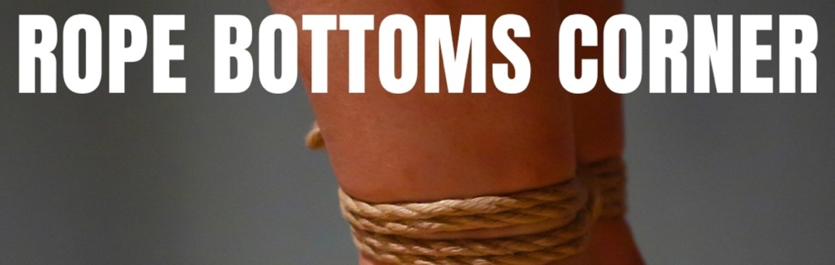 Rope Bottoms Corner