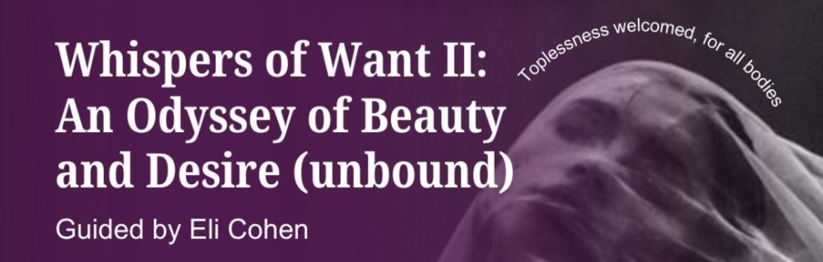 Whispers of Want II: An Odyssey of Beauty and Desire (unbound)