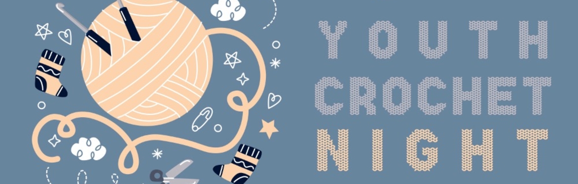 Youth Crochet Night