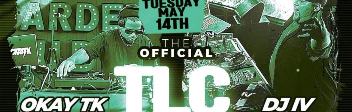 The Official TLC Afterparty with DJ IV and friends