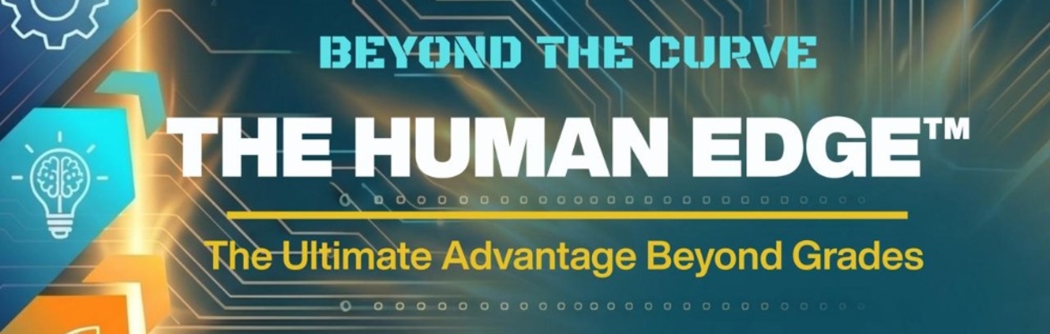 The Human Edge™ - An SQ Bootcamp™ for Future-Ready Families