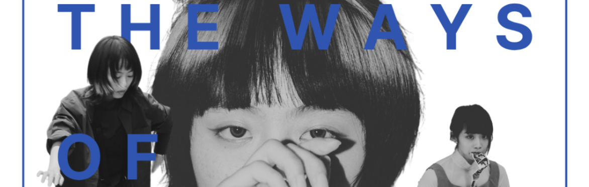 Body・Sound・Life, The Ways of S. S. S.