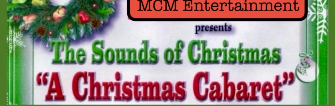 The Sounds of Christmas-A Christmas Cabaret