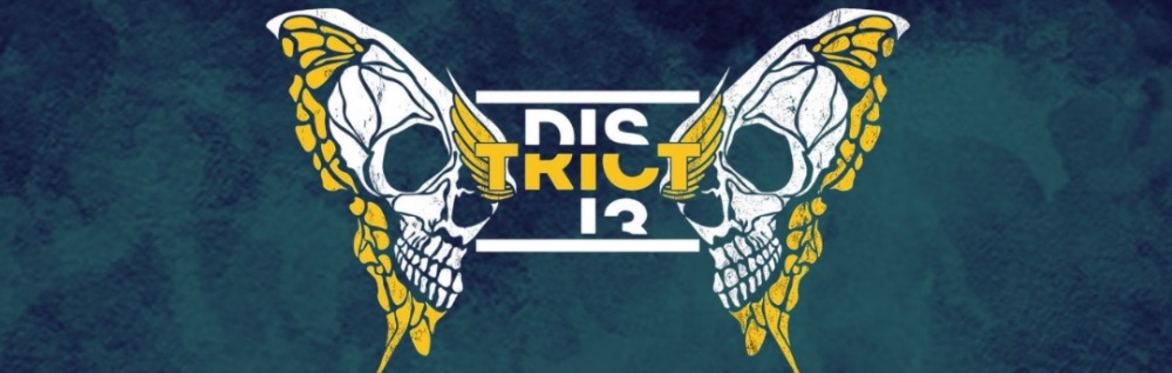 District 13, The Hellfire Club and Gritted