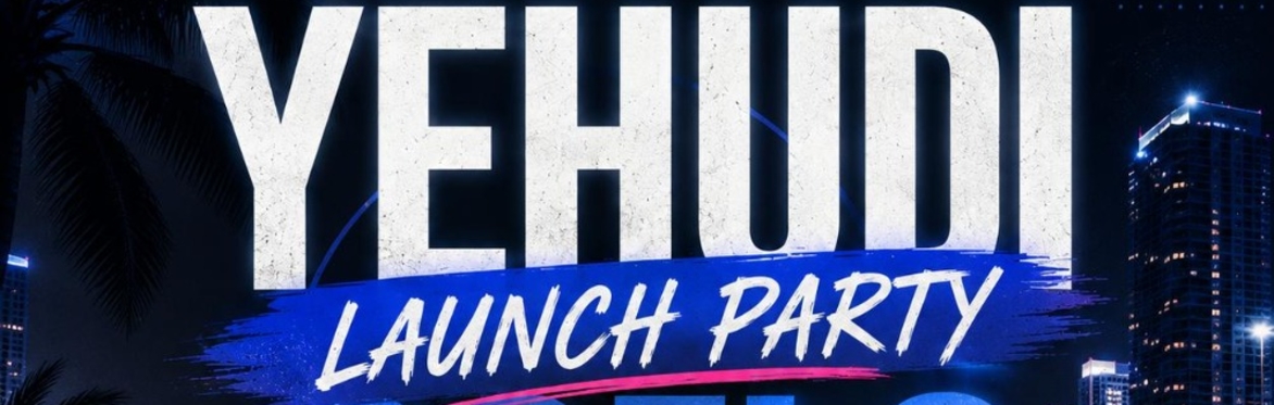 YEHUDI SoFlo Launch Party