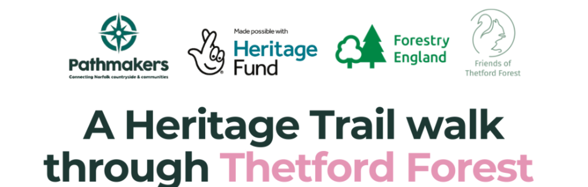 A Heritage Trail walk through Thetford Forest