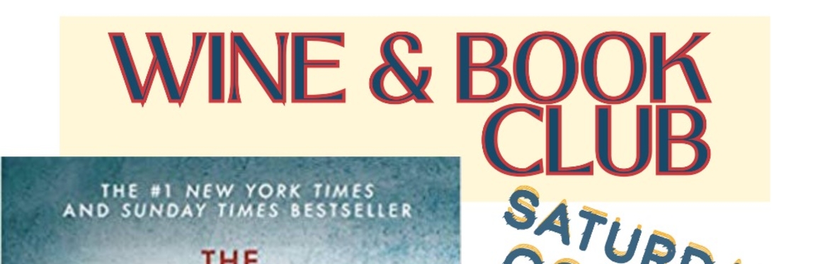 FREE EVENT-Wine and Book Club-"The Silent Patient" by Alex Michaelides