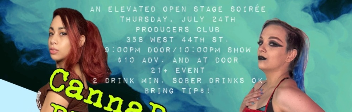 CannaBurlesque: BLVNT ROTATION OPEN STAGE