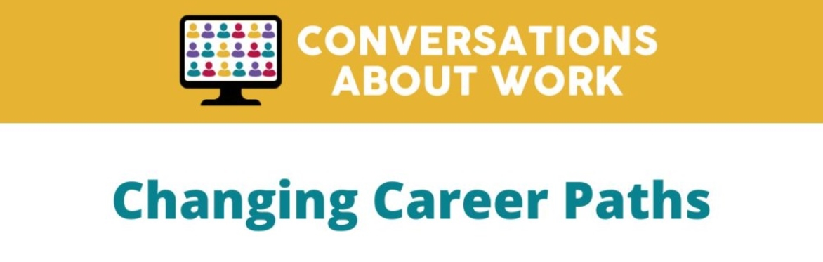 Changing Career Paths