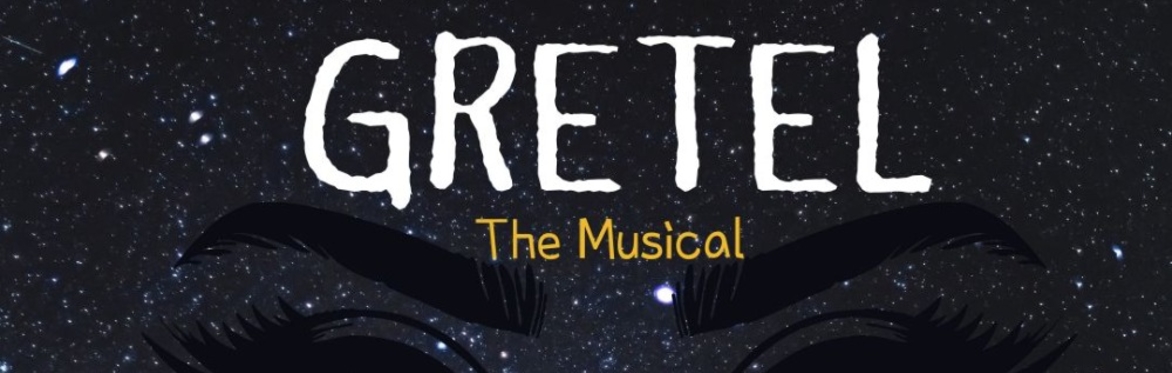 Gretel the Musical