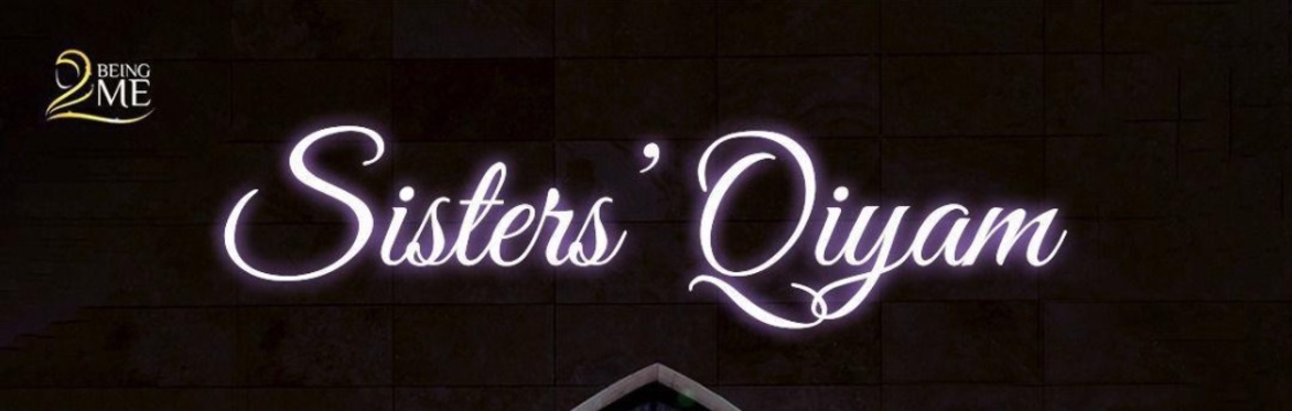 Sister’s Online Qiyam Support Group