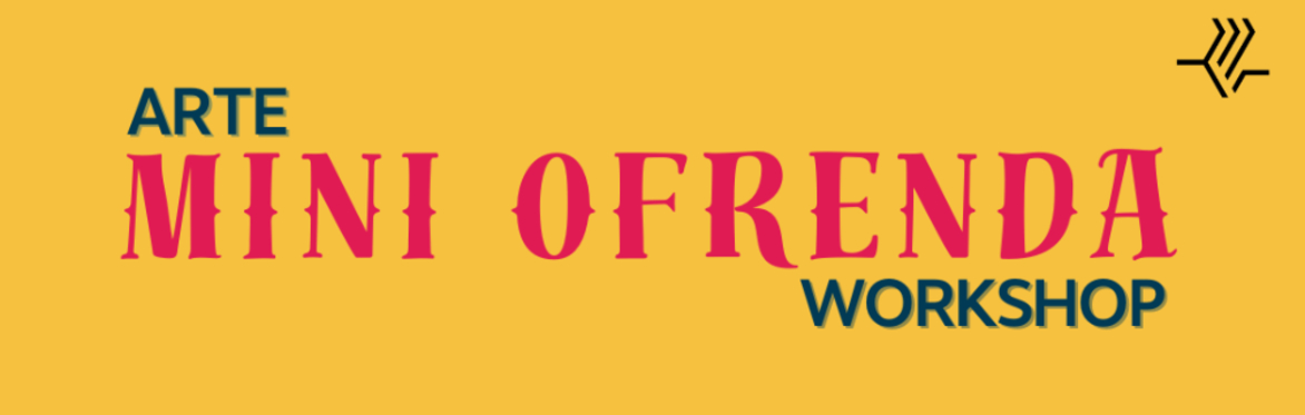 Arte Workshop: Mini Ofrendas