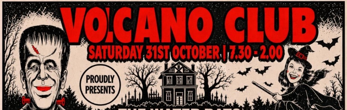 The Halloween Party - THE VOLCANO CLUB