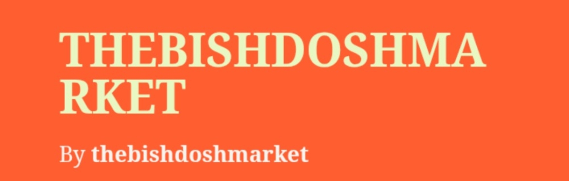 TheBishdoshMarket
