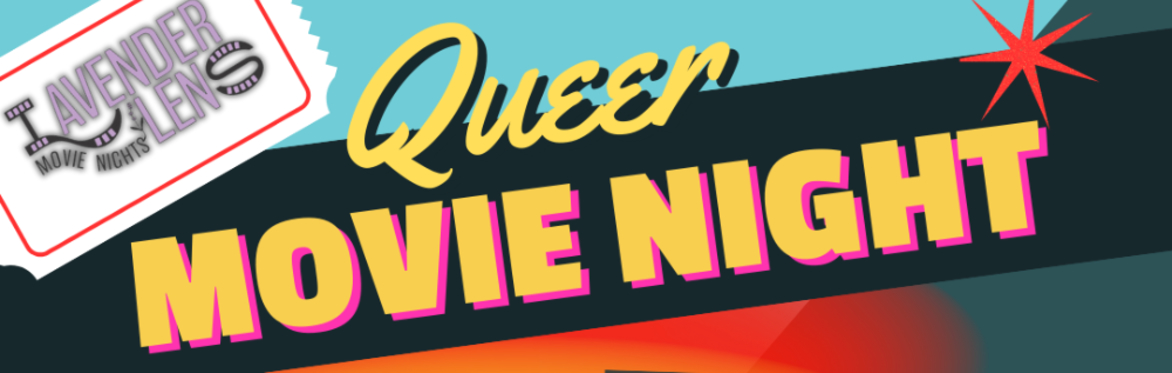 Lavender Lens: Queer Movie Night ~ "Paris is Burning"