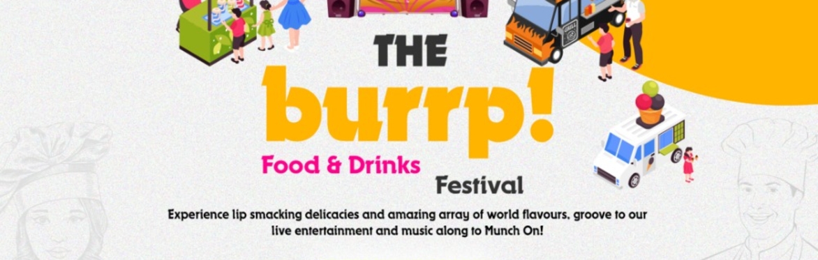 Burrp! Food and Drinks Festival