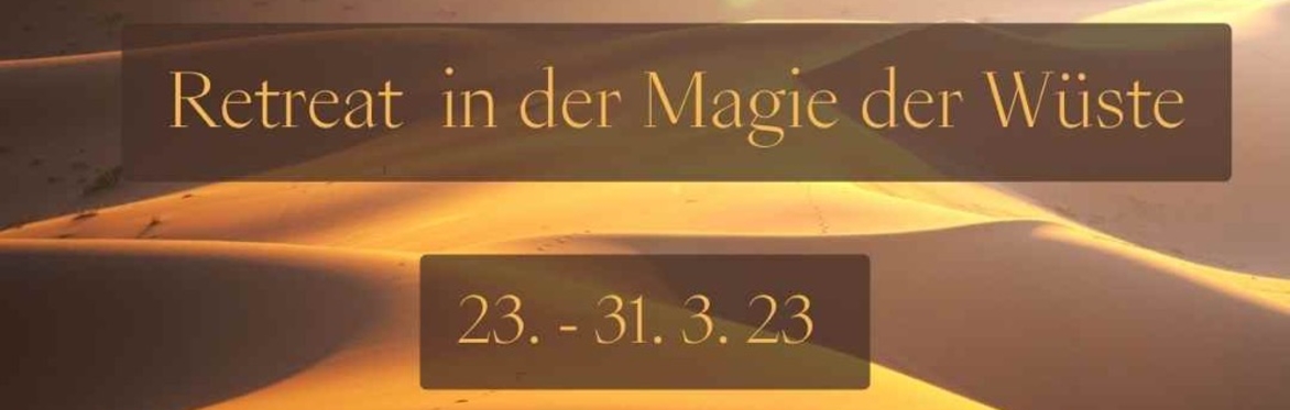 RETREAT IN DER WÜSTE