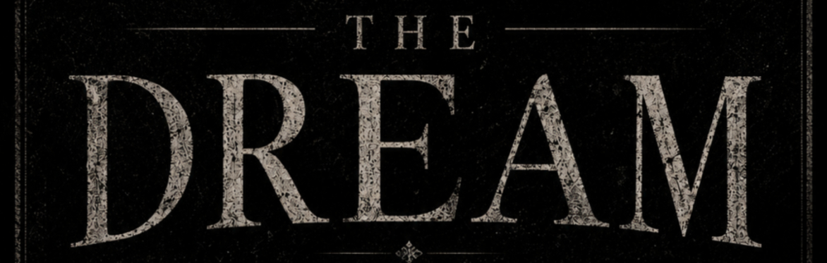 The Dream (Shakespeare Reimagined)