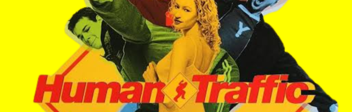 Human Traffic (film) + DJ Session