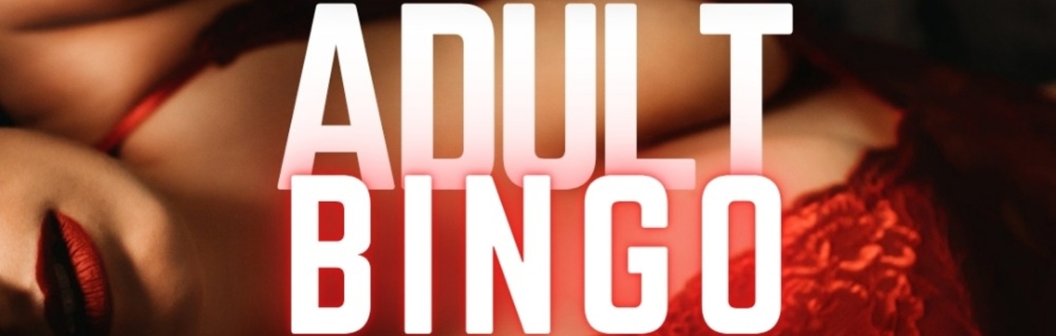 6/27 Adult Bingo & Naughty Games @ Crabs and Laughs Comedy Club Must Be 18+