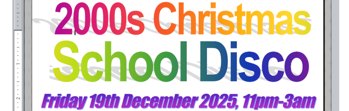 2000s Christmas School Disco @ The Deaf Institute, Manchester - Friday 19th December 2025
