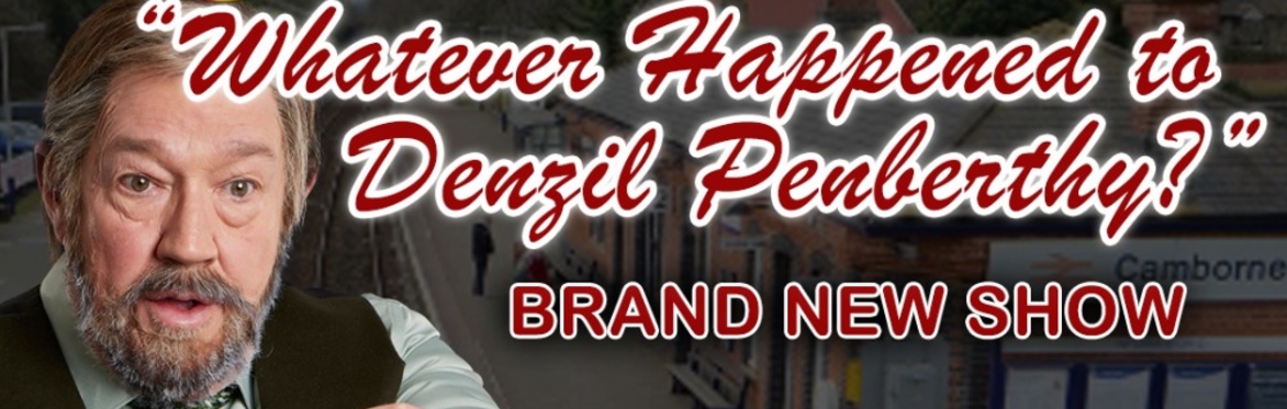 JETHRO - Whatever Happened To Denzil Penberthy? - starring Mike Osman