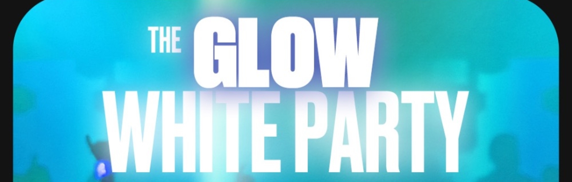 THE GLOW WHITE PARTY - BCM MALLORCA