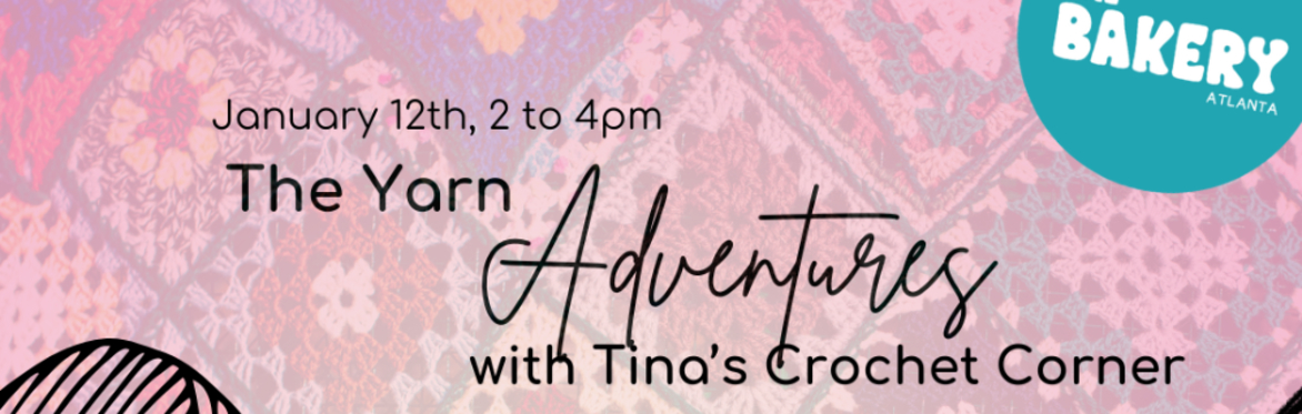 Yarn Adventures - Crochet Workshop