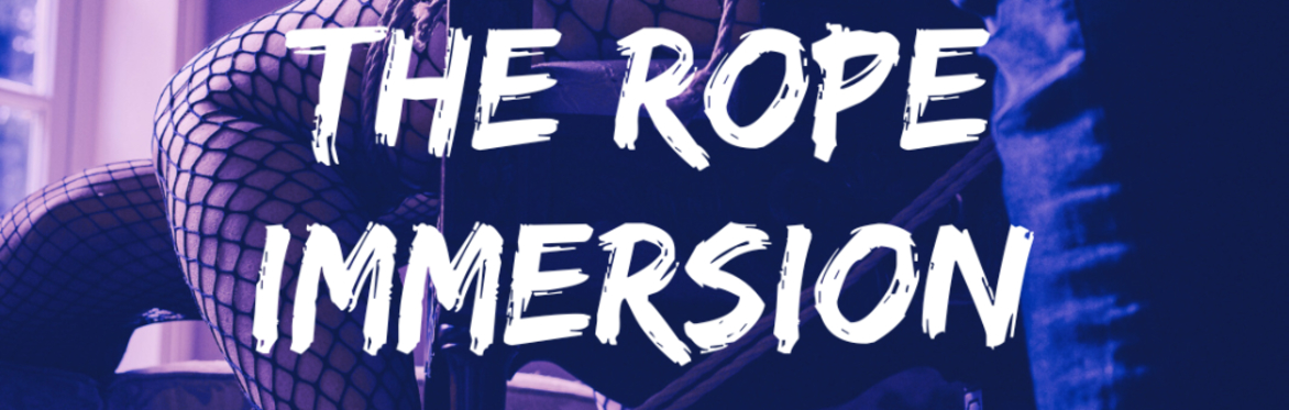 The Rope Immersion