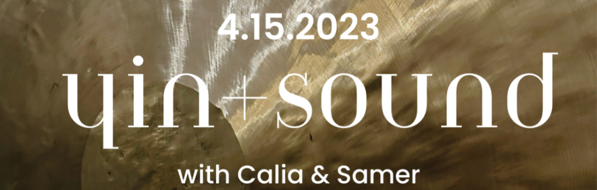 Yin and Sound